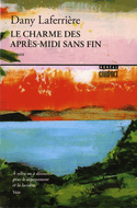 Charme des après-midi sans fin